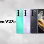 Vivo V27e, Simak Spesifikasi Lengkapnya dari Smartphone Ini!
