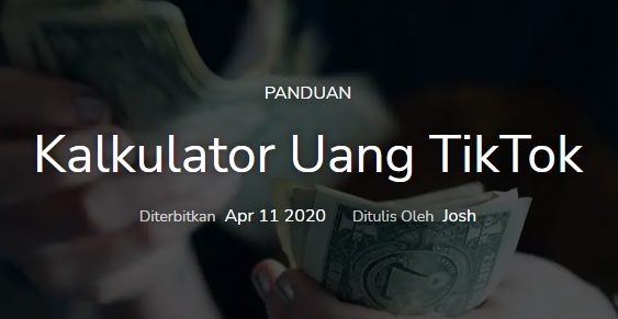 Viral Link Kalkulator Uang TikTok 2023, Cek Penghasilanmu Sekarang Juga!