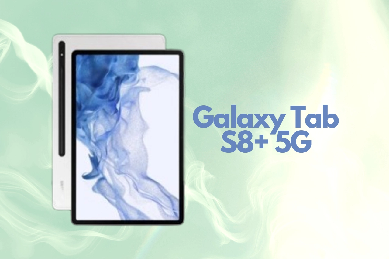 Spesifikasi Lengkap Samsung Galaxy Tab S8+ 5G, Cek Disini!