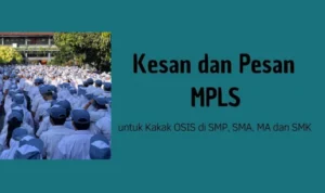 Contoh Surat Kesan dan Pesan Untuk Kakak OSIS