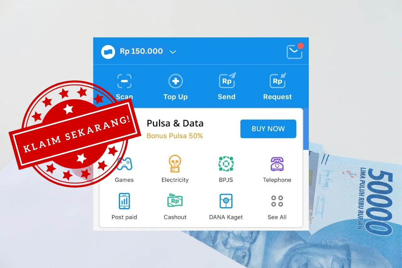 Ingin Mendapatkan Saldo DANA Gratis Hingga Sebesar Rp150 Ribu? Ikuti Langkah-Langkah Ini!