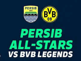 Persib All Stars vs Dortmund Legends Siap Gempur di Kota Bandung!!