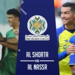 Al Shorta Vs Al-Nassr Club Champions Cup 2023