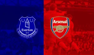 Prediksi Skor Everton vs Arsenal, Lengkap Head to Head