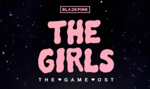 BLACKPINK "The Girls" Pecahkan Rekor OST K-Pop Terlama di Spotify Global