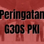 10 Ucapan G30S PKI Peringatan 30 September