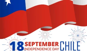 Sejarah dan Kegiatan di Hari Kemerdekaan Chili
