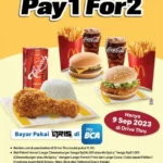 Promo McDonalds Pay 1 For 2, Jadwalkan Tanggalnya!