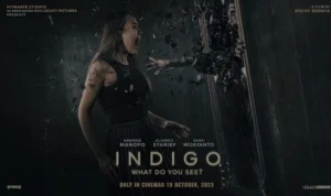 Sinopsis Film Indigo di Bioskop Hari Ini dan Info Tiket Nonton Buy 1 Get 1 Free/ Instagram @indigomovie_official