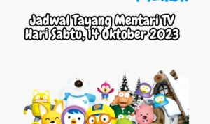 Jadwal Tayang Mentari TV Hari Sabtu, 14 Oktober 2023