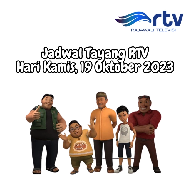 Jadwal Tayang RTV Hari Kamis, 19 Oktober 2023