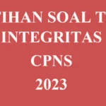 Contoh Latihan Soal TWK Integritas untuk CPNS Tahap SKD 2023