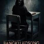 Sinopsis dan Jadwal Film Bangku Kosong: Ujian Terakhir XXI Bandung