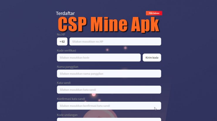 Aplikasi CSP Mine, Sumber Penghasilan atau Jebakan Uang Pengguna?
