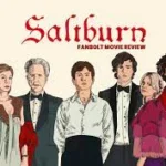 Sinopsis Film Saltburn: Kisah Persahabatan, Keluarga, dan Obsesi dalam Film Terbaru dengan Bintang-Bintang Terkemuka