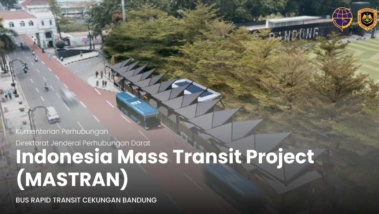 Proyek BRT Bandung Raya akan dimulai pada tahun 2024.