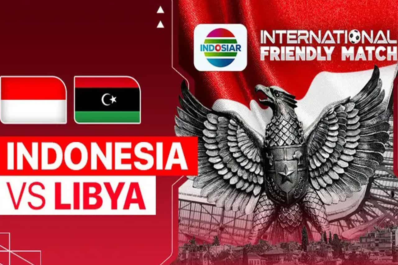 Link Live Streaming Indonesia vs Libya, Langsung Klik!