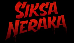Jadwal Film Siksa Neraka Hari Ini di Bioskop Jakarta, Berani Nonton?
