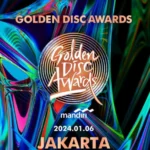 Cara Nonton Live Streaming Golden Disc Awards 2024 Jakarta