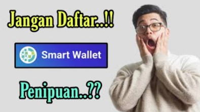 Fakta Terbaru Potensi Penipuan Aplikasi Smart Wallet