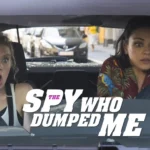 Sinopsis Film The Spy Who Dumped Me: Kisah 2 Sahabat Terjebak Konspirasi