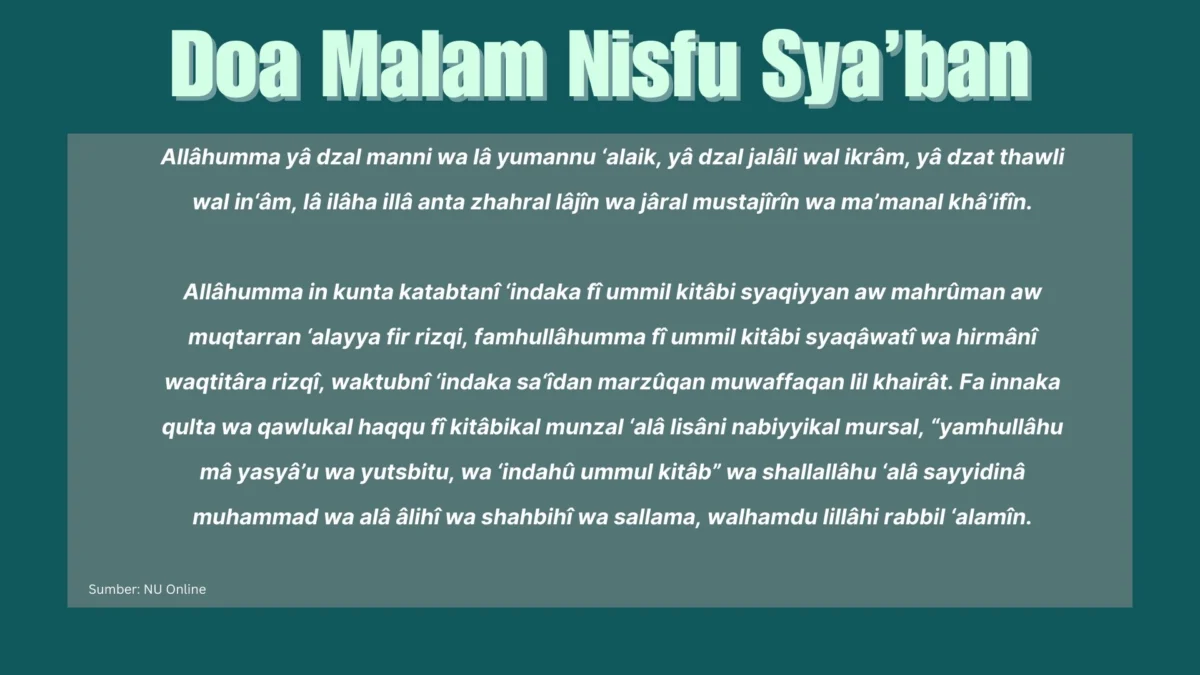 Doa malam Nisfu Sya'ban latin, cek terjemah dalam Bahasa Indonesia di bawah ini