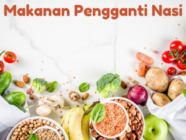 6 Pilihan Makanan Pengganti Nasi yang Harus Anda Coba