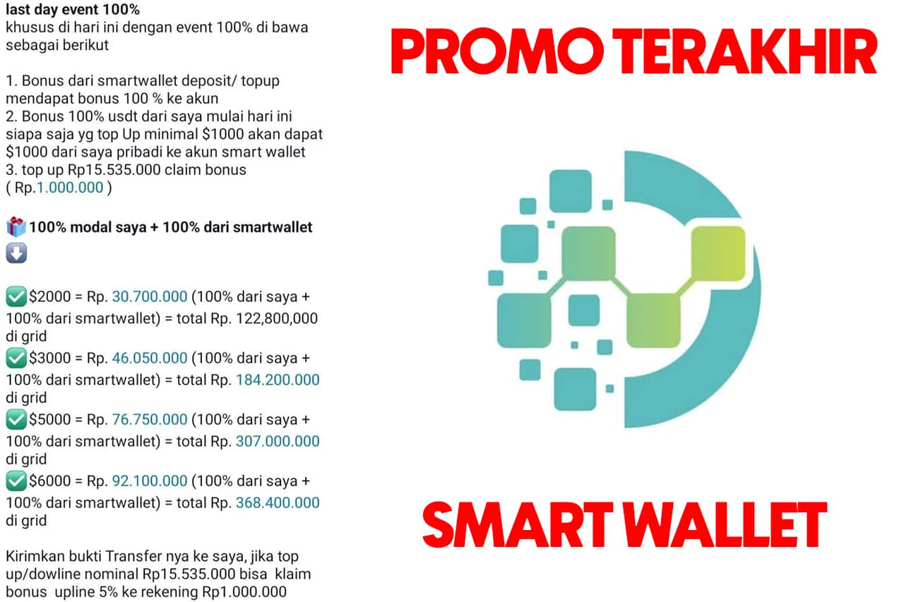 Waspada Promo Terakhir Smart Wallet, Keuntungan Hingga 200%