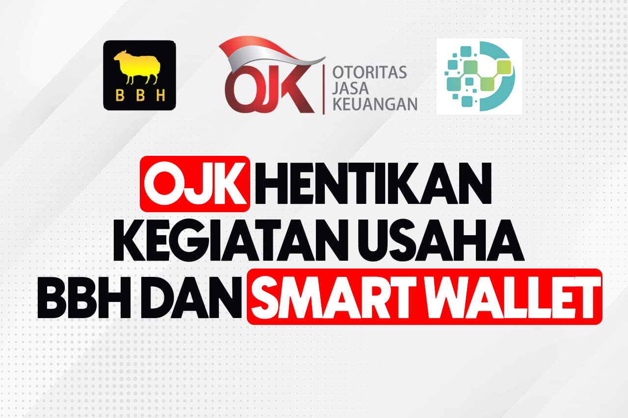 OJK: Aplikasi Penghasil Uang Smart Wallet dan BBH Dipastikan Penipuan!