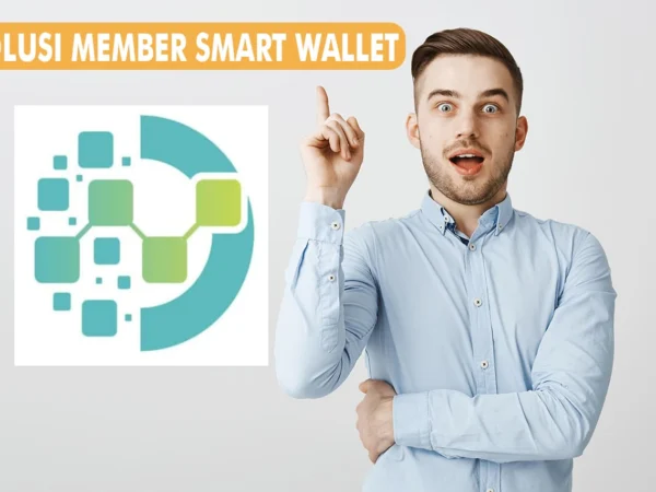 Member Smart Wallet Ingin Uang Kembali? Coba Pakai Cara Ini!