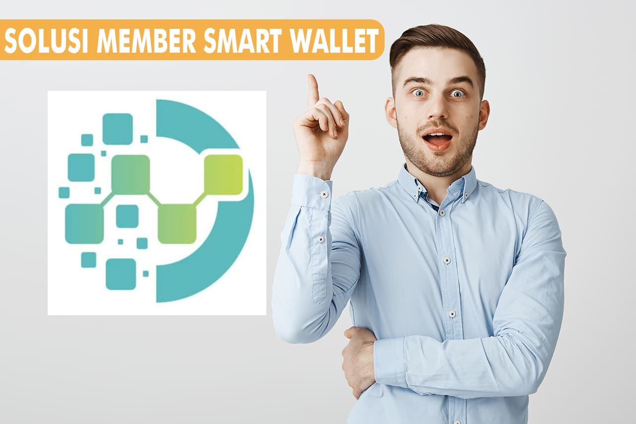 Member Smart Wallet Ingin Uang Kembali? Coba Pakai Cara Ini!