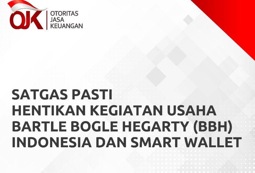 Resmi, OJK Umumkan Hentikan Kegiatan Usaha Smart Wallet dan BBH Indonesia/ Tangkap Layar OJK