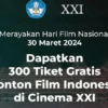 Poster tiket nonton gratis di bioskop Cinema XXI Spesial Hari Film Nasional 2024/ Tangkap layar Instagram @cinema.21