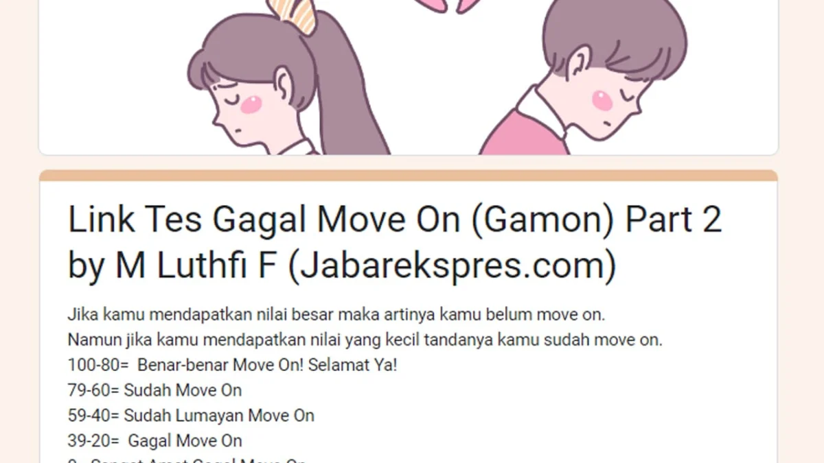 Link Tes Gamon Terbaru 2024 Part 2, Benarkah Kamu Telah Move On?