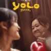Sinopsis dan Jadwal Film Yolo di Bioskop Jakarta, Usaha Mencari