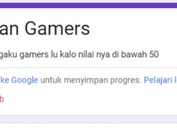 Tes Seberapa 'Gaming' Kamu dengan Link Ujian Gamers Google Form Gratis Disini