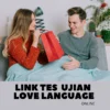 Link Tes LOVE LANGUAGE 2024, Ketahui Apa Bahasa Cinta yang Kamu Miliki! (ilustrasi)