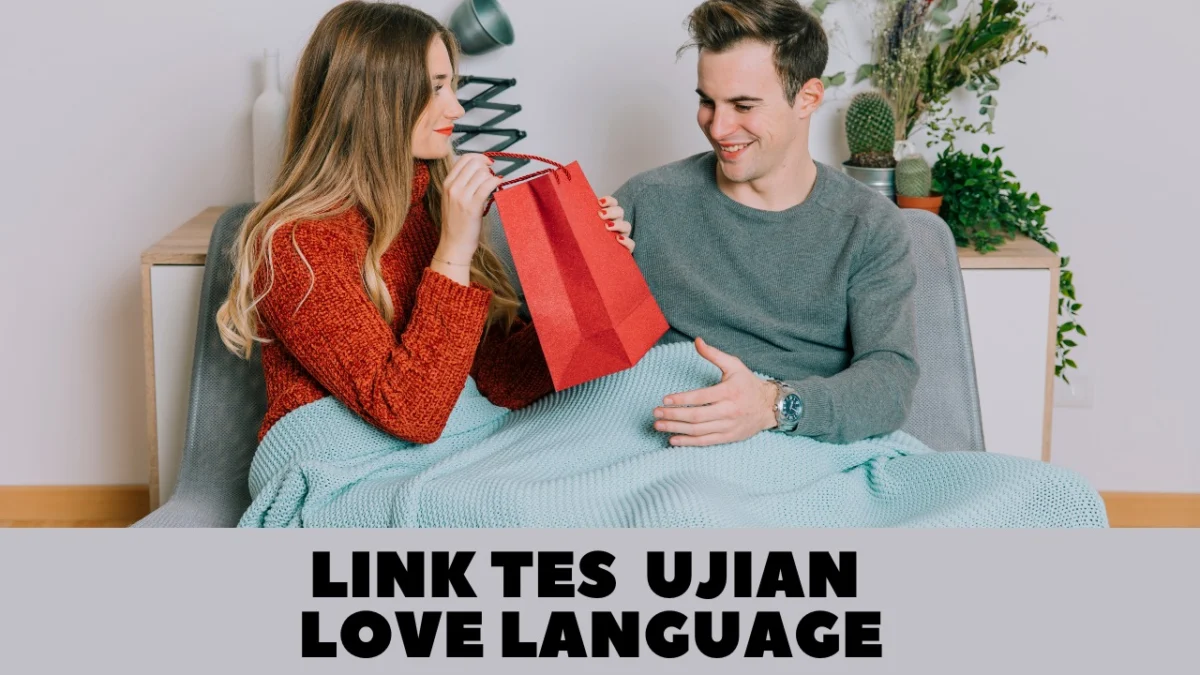 Link Tes LOVE LANGUAGE 2024, Ketahui Apa Bahasa Cinta yang Kamu Miliki! (ilustrasi)