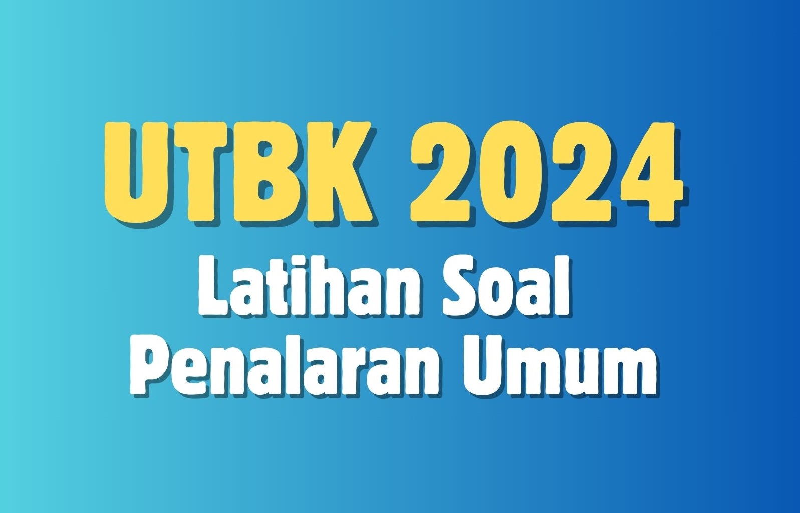 Ilustrasi Contoh Soal Latihan UTBK 2024/ JabarEkspres