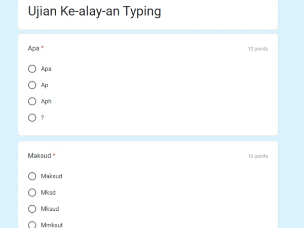 Link Ujian Typing Alay Google Form DISINI Gratis Tes Seberapa Alay Ketikanmu Saat Chat