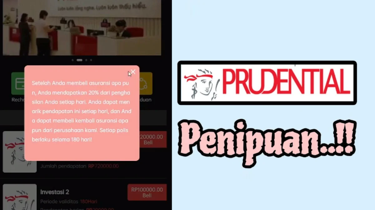 Waspadalah! Aplikasi Penipuan Mengatasnamakan Perusahaan Terkenal Prudential