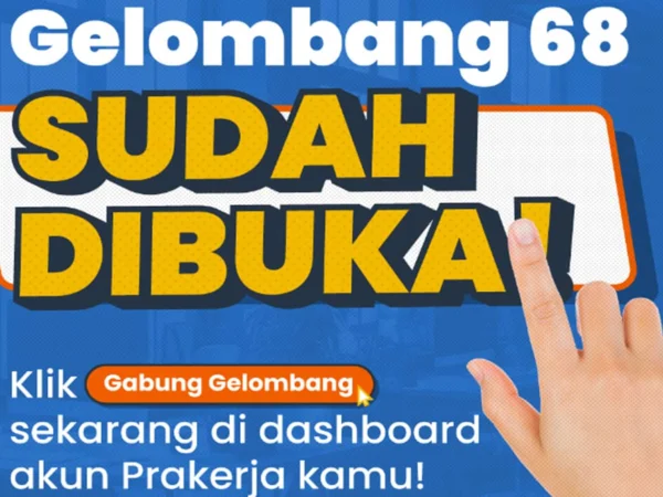 Daftar Kartu Prakerja Gelombang 68 di Prakerja.go.id Sekarang Juga!