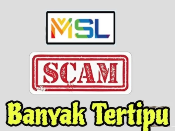 MSL Group Influence Impact Scam Penipuan