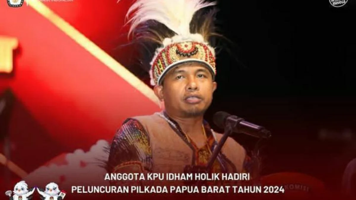 Anggota KPU RI Idham Holik saat hadiri peluncuran pilkada Papua Barat. (Dok. KPU RI)