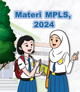 Contoh Materi MPLS 2024 untuk Siswa Baru SD, SMP, SMA/SMK