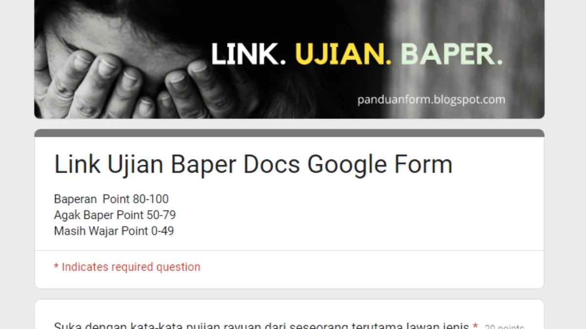 LINK tes Ujian BAPER via Google Form Viral 2024, Kamu Gak Baperan Kan?