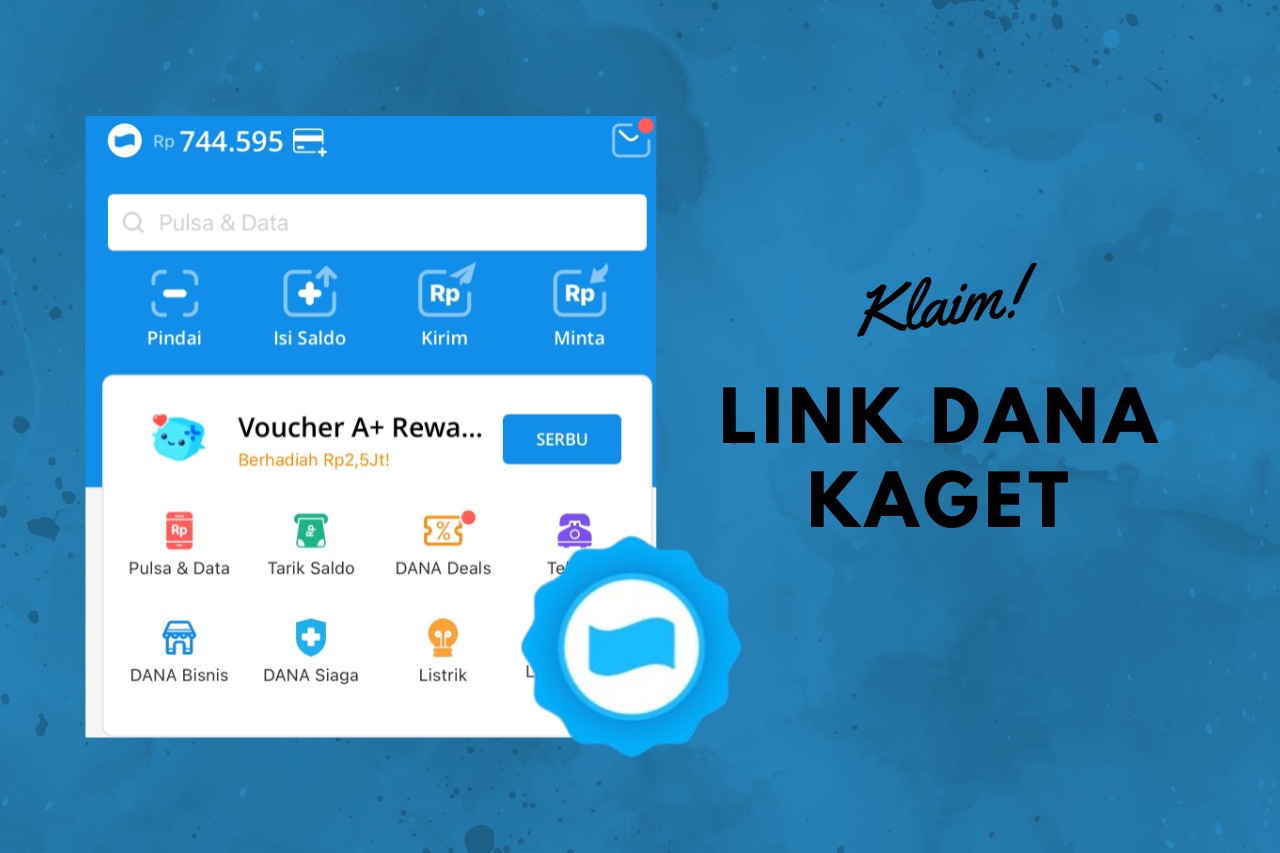 LINK DANA KAGET 1 JULI 2024, Saldo DANA Gratis hingga Rp 150.000 Langsung Cair Hari Ini!