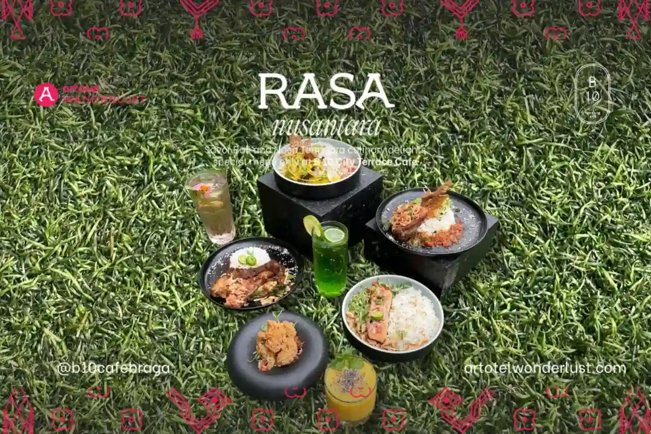 De Braga by Artotel Bandung Menghadirkan Kembali Jelajah Masakan Kuliner Nusantara dengan Tema "KEMBALI KE NUSA"