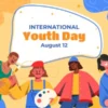 Peringatan hari Remaja Internasioanl atau Internatioanl Youth Day.