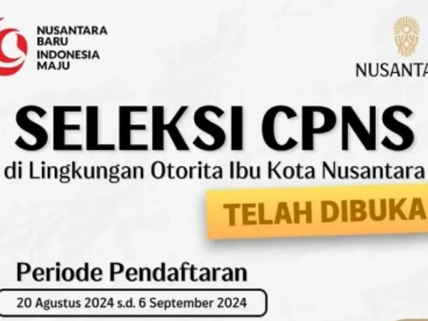 Seleksi CPNS di Otorita IKN sudah dibuka.